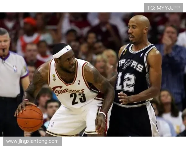 07年NBA总决赛回顾马刺与骑士的巅峰对决与传奇时刻